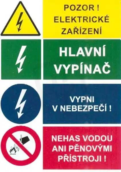 Značení 54 Pozor el.zařízení,hl.vypínač,vypni v nebezpečí,nehas vodou7,5x10,5cm Časově Omezené